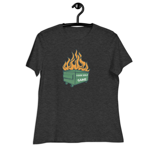 Dumpster Fire Women’s T Shirt